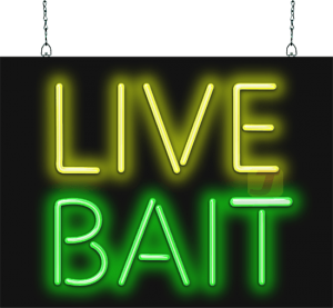 live bait sign